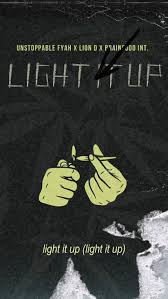 Light It Up - Unstoppable Fyah - Ziah Records