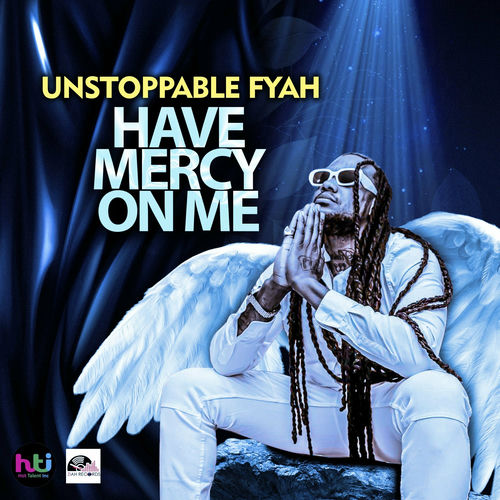 Mercy - Unstoppable Fyah - Ziah Records